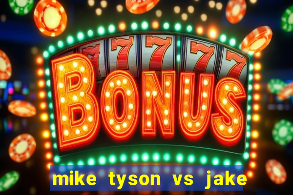 mike tyson vs jake paul assistir online